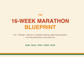16 week Marathon Blueprint plan