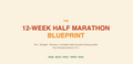 12 Week Half Marathon Plan