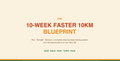 10 weeks to a faster 10km